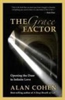 Alan Cohen - The Grace Factor: Opening the Door to Infinite Love