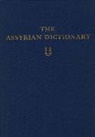 Leo A Oppenheim, Leo A. Oppenheim, Martha T. Roth, A Leo Oppenheim, A. Leo Oppenheim, Martha T Roth... - Assyrian Dictionary of the Oriental Institute of the University of Chicago, Volume 6, H