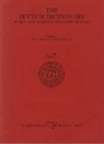 H G Guterbock, H. G. Guterbock, Harry A Hoffner, Harry A. Hoffner, T P Van Den Hout, T. P. Van Den Hout... - Hittite Dictionary of the Oriental Institute of the University of Chicago Volume L-N, fascicle 1 (la- to ma-)