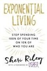Sheri Riley, Sheri/ Usher (FRW) Riley, Usher - Exponential Living