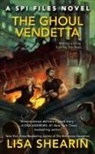 Lisa Shearin - The Ghoul Vendetta