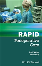 Sara Dalby, Dalby Sara, Ed, P Wicker, Pau Wicker, Paul Wicker... - Rapid Perioperative Care