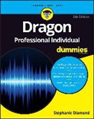 Diamond, Stephanie Diamond - Dragon Naturallyspeaking for Dummies, 6th Edition