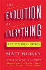 Matt Ridley, Ridley Matt - The Evolution of Everything