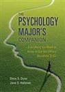 Dana Dunn, Dana S. Dunn, Jane S. Halonen - The Psychology Major's Companion