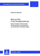 Mohamed Beaizak - Bild und Text in der Anzeigenwerbung