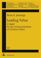 Brian Jennings, Brian K. Jennings - Leading Virtue