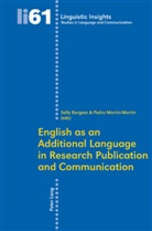 Burgess, Burgess, Sall Burgess, Sally Burgess, Martín-Martín, Martín-Martín... - English as an Additional Language in Research Publication and Communication