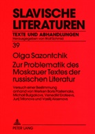 Olga Sazontchik - Zur Problematik des Moskauer Textes der russischen Literatur