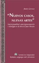 Javier Lorenzo - «Nuevos casos, nuevas artes»