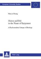 Han-Yu Huang - Horror and Evil in the Name of Enjoyment