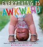 Mike Bender, Doug Chernack - Everything Is Awkward