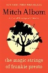 Mitch Albom, Albom Mitch - The Magic Strings of Frankie Presto