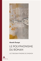 Alexandre Dessingué - Le polyphonisme du roman