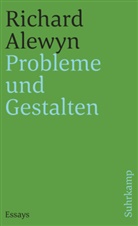 Richard Alewyn - Probleme und Gestalten