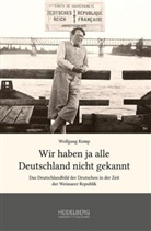 Wolfgang Kemp - Wir haben ja alle Deutschland nicht gekannt