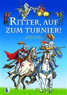 Rudolf Gigler, Rudolf Schuppler - Ritter, auf zum Turnier!