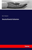 Kurt Hassert - Deutschlands Kolonien