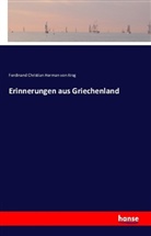 Ferdinand Chr. H. von Krog, Ferdinand Christian Herman Von Krog, Johannes Leunclavius - Erinnerungen aus Griechenland