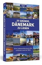 Maritta G Demuth, Maritta G. Demuth, Maritta G Demuth, Maritta G. Demuth - 111 Gründe, Dänemark zu lieben
