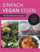 Anja Futura - Einfach vegan essen