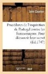 John Coustos, Coustos-j - Procedures curieuses de l