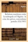 Algerie, Algérie - Relations maritimes entre la
