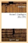 Gelle Freres, Gelle freres, Gellé Frères - Recueil. catalogues
