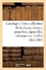 Hip Delaroche, Delaroche-h - Catalogue d une collection de