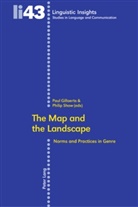 Paul Gillaerts, Philip Shaw - The Map and the Landscape