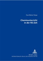 Eva-Maria Stoya - Chemieunterricht in der NS-Zeit