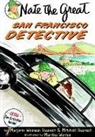 Marjorie Weinman Sharmat - Nate the Great San Francisco Detective