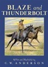 C. W. Anderson, C. W. Anderson - Blaze and Thunderbolt