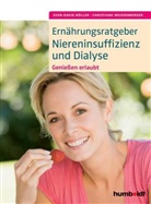 Sven-Davi Müller, Sven-David Müller, Christiane Weissenberger - Ernährungsratgeber Niereninsuffizienz und Dialyse