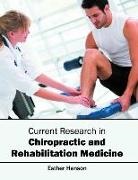 Esther Henson - Current Research in Chiropractic and Rehabilitation Medicine
