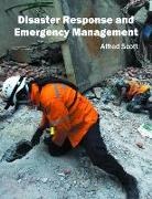 Alfred Scott - Disaster Response and Emergency Management