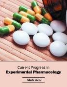 Mark Avis - Current Progress in Experimental Pharmacology