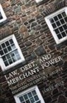 James Muir, James (EDT)/ Osgoode Society (COR) Muir, The Osgoode Society, James Muir - Law, Debt, and Merchant Power