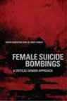 Professor W. Andy Knight, Professor W. Andy Narozhna Knight, W Andy Knight, W. Andy Knight, Tanya Narozhna, Tanya Knight Narozhna - Female Suicide Bombings