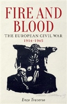 David Fernbach, Enzo Traverso, Traverso Enzo - Fire and Blood