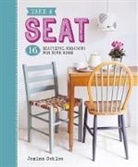 Schlee, J Schlee, Jemima Schlee - Take a Seat - 16 Beautiful Projects for Your Home