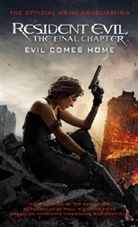 Tim Waggoner, Waggoner Tim - Resident Evil: The Final Chapter (The Official Movie Novelization)