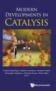 Matthew Davidson Rich Graham Hutchings, Hutchings Graham, Richard C A Catlow, Richard C A (Univ College London & Cardiff Univ Catlow, Richard C. a. Catlow, … - Modern Developments in Catalysis