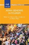 Catheryn Khoo-Lattimore, Paolo Mura - Asian Genders in Tourism