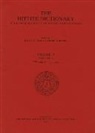 H G Guterbock, H. G. Guterbock, Harry A Hoffner, Harry A. Hoffner, T. P. J. van den Hout, T P Van Den Hout... - Hittite Dictionary of the Oriental Institute of the University of Chicago Volume P, fascicle 3 (pattar to putkiya-)