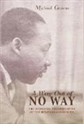 Michael Greene - A Way Out of No Way