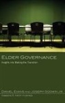 Daniel Evans, Joseph Godwin - Elder Governance