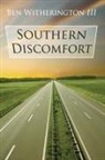 Ben Witherington, Ben Iii Witherington - Southern Discomfort