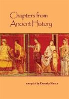 Dorothy Harrer, Dorothy Harrer, Harrer Dorothy - Chapters from Ancient History