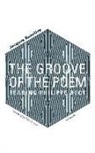 Jacques Ranciere - The Groove of the Poem